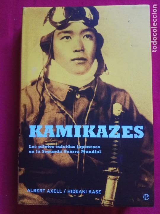 Libros de segunda mano: KAMIKAZES - ALBERT AXELL / HIDEAKI KASE . - Foto 1