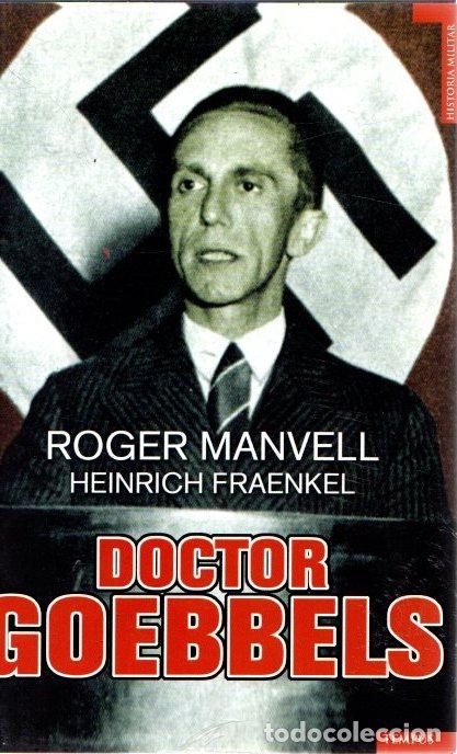 Libros de segunda mano: ROGER MANVELL: Doctor Goebbels. - Foto 1