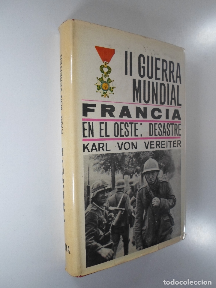 segunda guerra mundial francia karl von vertrie - Buy Used books about the  Second World War on todocoleccion