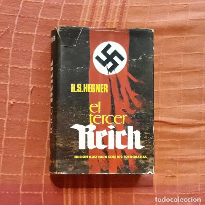 Libros de segunda mano: EL TERCER REICH - H. S. Hegner - Foto 1