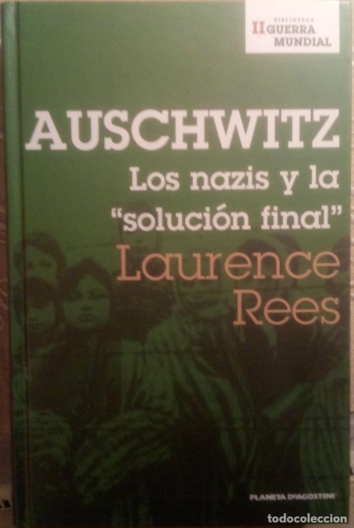 Libros de segunda mano: AUSCWITCHZ LOS NAZIS Y LA SOLUCION FINAL. Oliver Rees - Foto 1