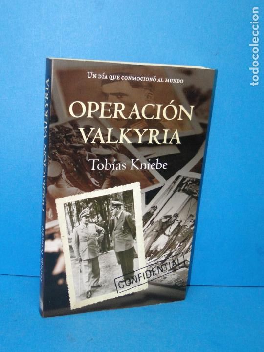 Livres d'occasion: OPERACI&Oacute;N VALKYRIA .-Tob&iacute;as Kniebe