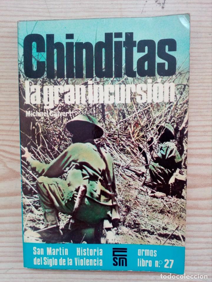 Libros de segunda mano: Chinditas - La Gran Incursion - San Martin - 1976 - Foto 1