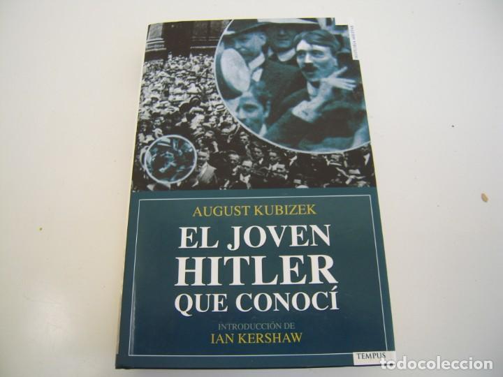 El Joven Hitler Que Conoci - Sold At Auction - 196369382