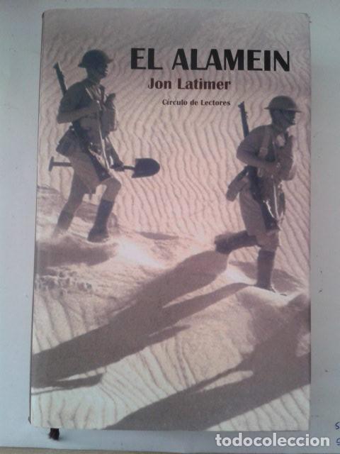 Libros de segunda mano: El Alamein. Jon Latimer - Foto 1