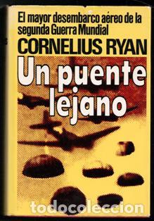 Libros de segunda mano: Un puente lejano. Cornelius Ryan - Foto 1
