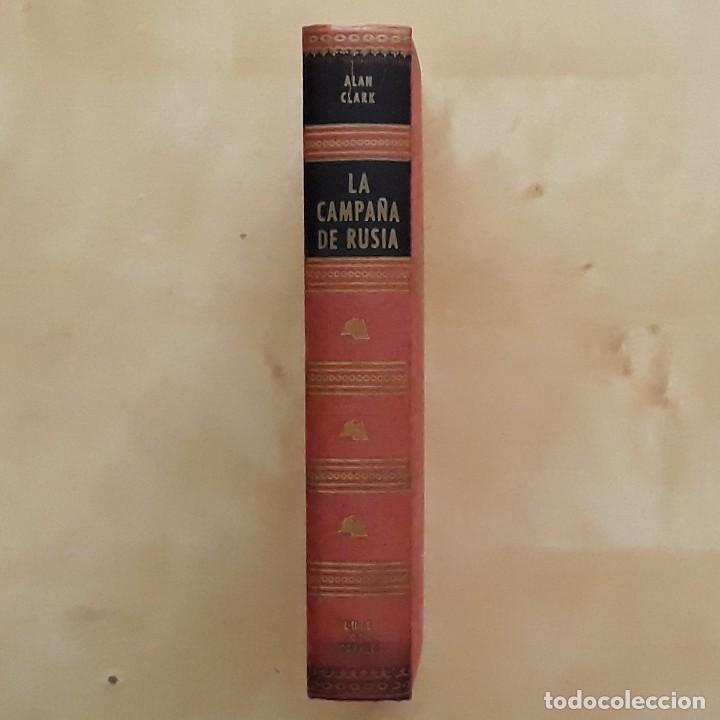Libros de segunda mano: LA CAMPA&Ntilde;A DE RUSIA - ALAN CLARK - Foto 2