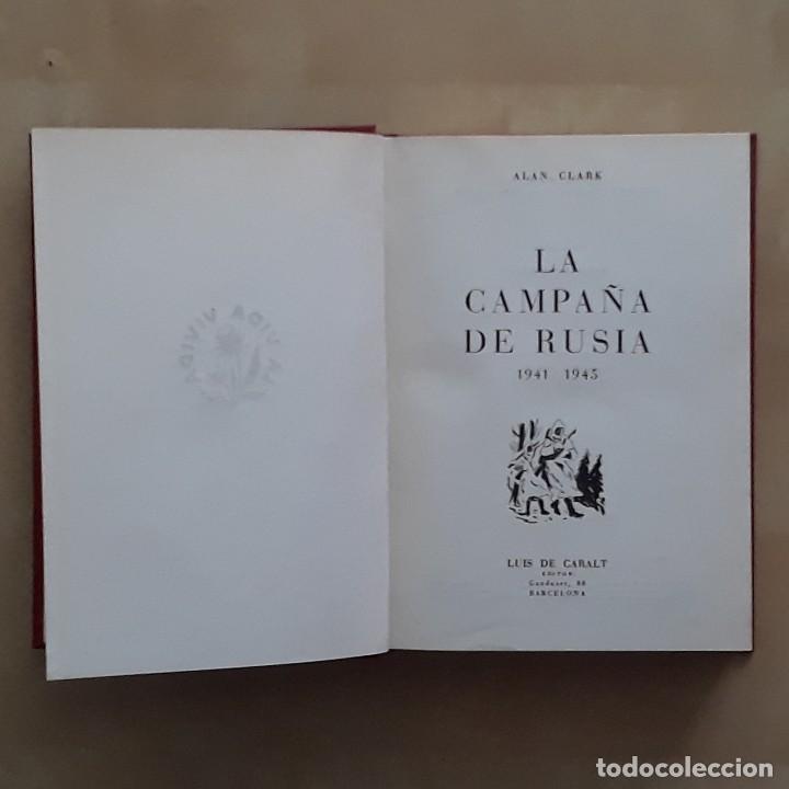 Libros de segunda mano: LA CAMPA&Ntilde;A DE RUSIA - ALAN CLARK - Foto 3