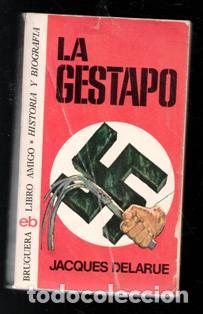 Libros de segunda mano: La Gestapo. Jacques Delarue - Foto 1