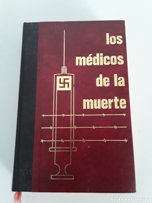 Livres d'occasion: Los Medicos De La Muerte Volumen Tercero