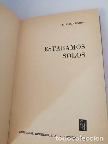 Libros de segunda mano: Est&aacute;bamos solos (SIN SOBRECUBIERTA) - Foto 3