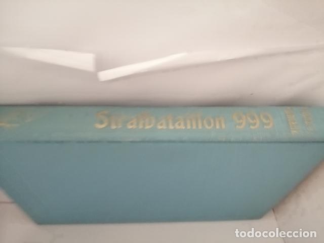 Libros de segunda mano: Strafbataillon 999 (SIN SOBRECUBIERTA) - Foto 1