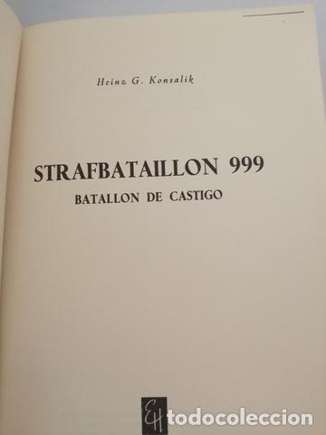 Libros de segunda mano: Strafbataillon 999 (SIN SOBRECUBIERTA) - Foto 2