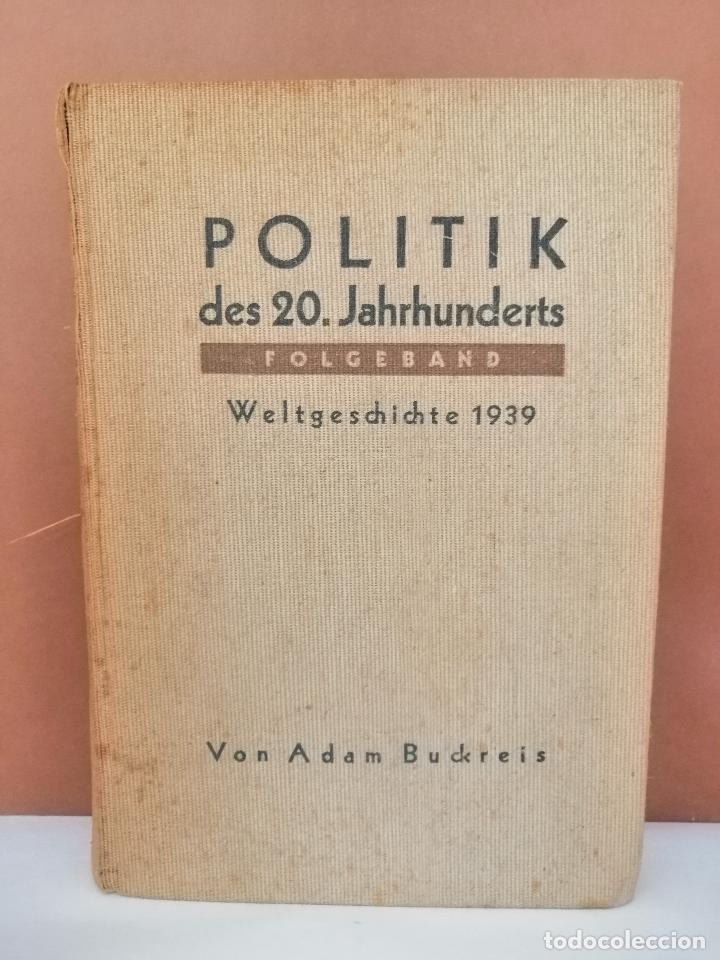 Livres d'occasion: Politik des 20.Jahrhunderts, de Adam Buckreis.