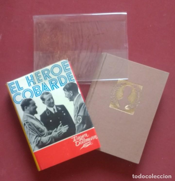 Libros de segunda mano: EL H&Eacute;ROE COBARDE - EUGEN DOLLMANN - 1&ordf; EDICI&Oacute;N 1957 - Foto 1