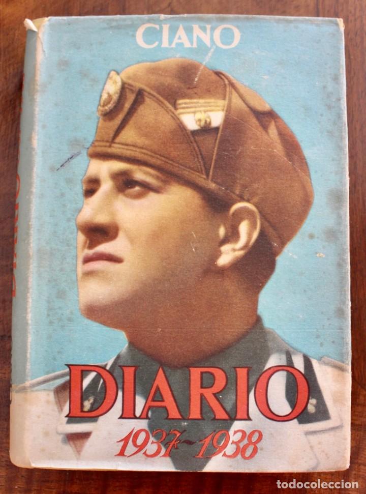 The Ciano Diaries 1939-1943 by Galeazzo Ciano