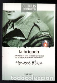 Libros de segunda mano: La brigada. Howrd Blum - Foto 1