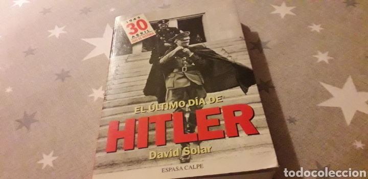 Libros de segunda mano: EL &Uacute;LTIMO DIA DE HITLER, DAVID SOLAR, - Foto 1