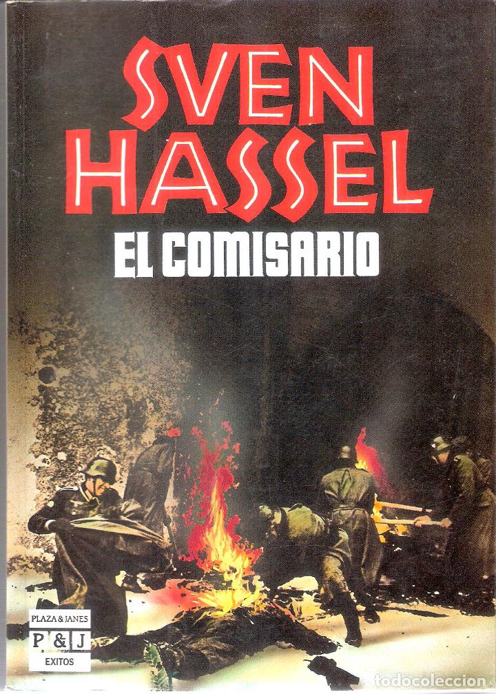 Libros de segunda mano: EL COMISARIO - SVEN HASSEL - Foto 1