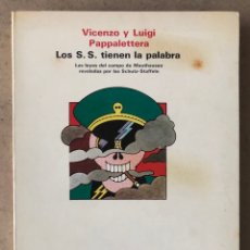 Libros de segunda mano: LOS S.S. TIENEN LA PALABRA. VICENZO Y LUIGI PAPPALETTERA. EDITORIAL LAIA 1972 (1ªEDICIÓN).. Lote 219401437