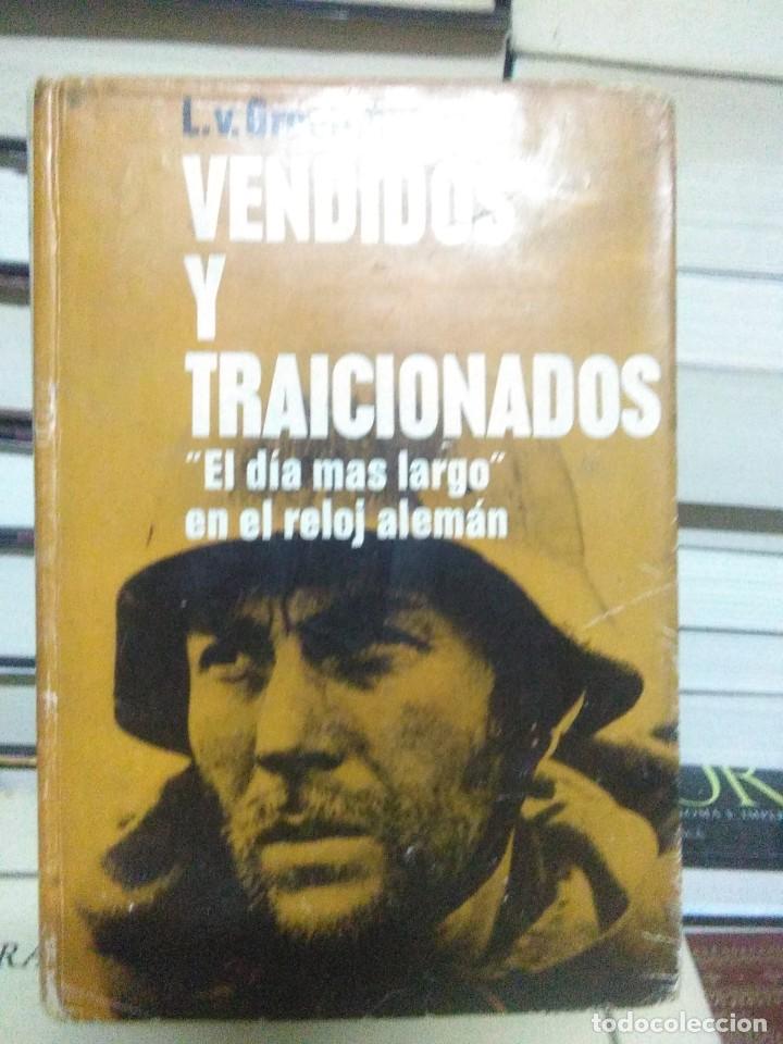 Libri di seconda mano: LOTHAR VAN GREELEN.VENDIDOS Y TRAICIONADOS .ACERVO