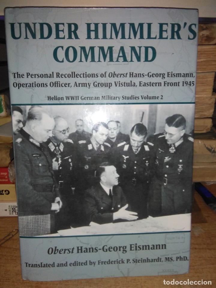 Libros de segunda mano: Oberst Hans-Georg Eismann.Under Himmlers Command.HELION - Foto 1