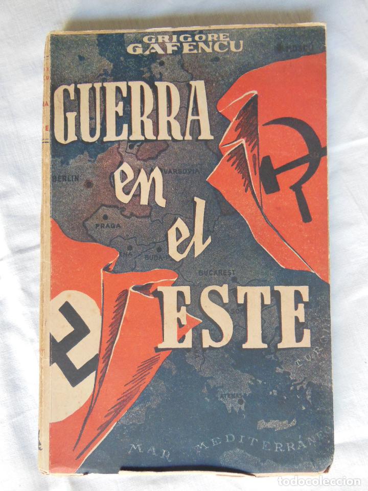 Libros de segunda mano: GUERRA EN EL ESTE. 1945 GRIGORE GAFENCO - Foto 1