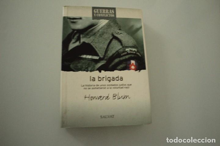 Libros de segunda mano: LA BRIGADA HOWARD BLUM - Foto 1