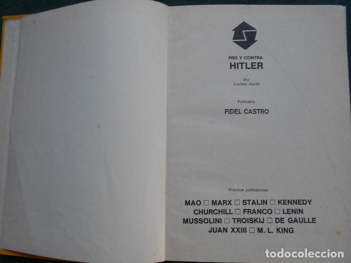Libros de segunda mano: PRO Y CONTRA HITLER EDIFRANS - Foto 3