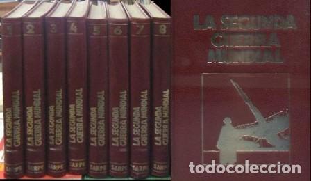 Livres d'occasion: CRONICA POLITICA Y MILITAR DE LA SEGUNDA GUERRA MUNDIAL. 8 TOMOS. FALTO DEL 9 - A-GUE-2535