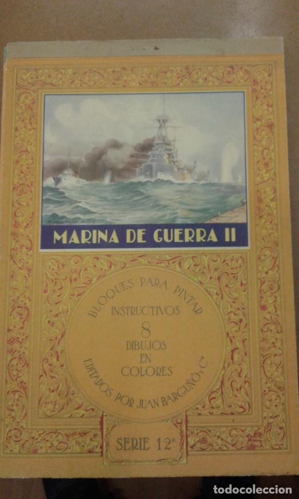 Livres d'occasion: Marina de guerra II. Bloques para pintar instructivos 8 dibujos en colores