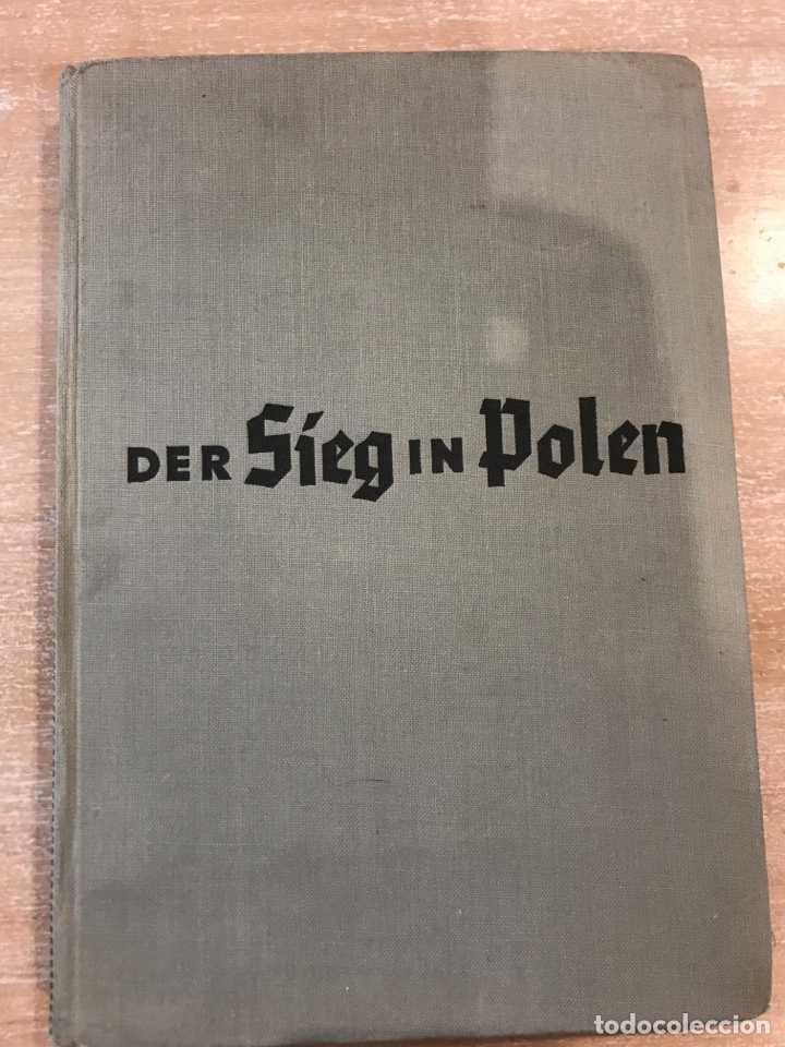 Libros de segunda mano: Libro original Der Sieg in Polen 1940 - Foto 1