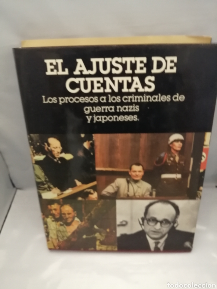 Livres d'occasion: EL AJUSTE DE CUENTAS: Los procesos a los criminales de guerra nazis y japoneses (Primera edici&oacute;n)