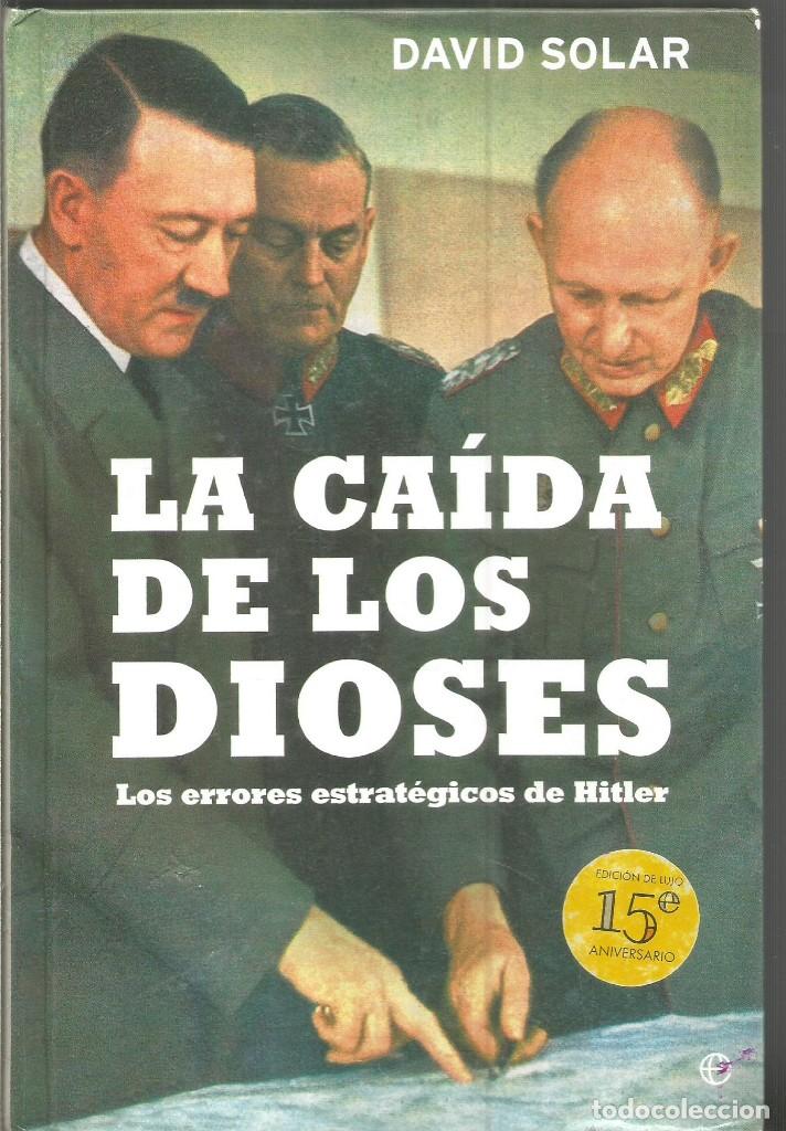 Libros de segunda mano: DAVID SOLAR. LA CAIDA DE LOS DIOSES. LA ESFERA DE LOS LIBROS - Foto 1