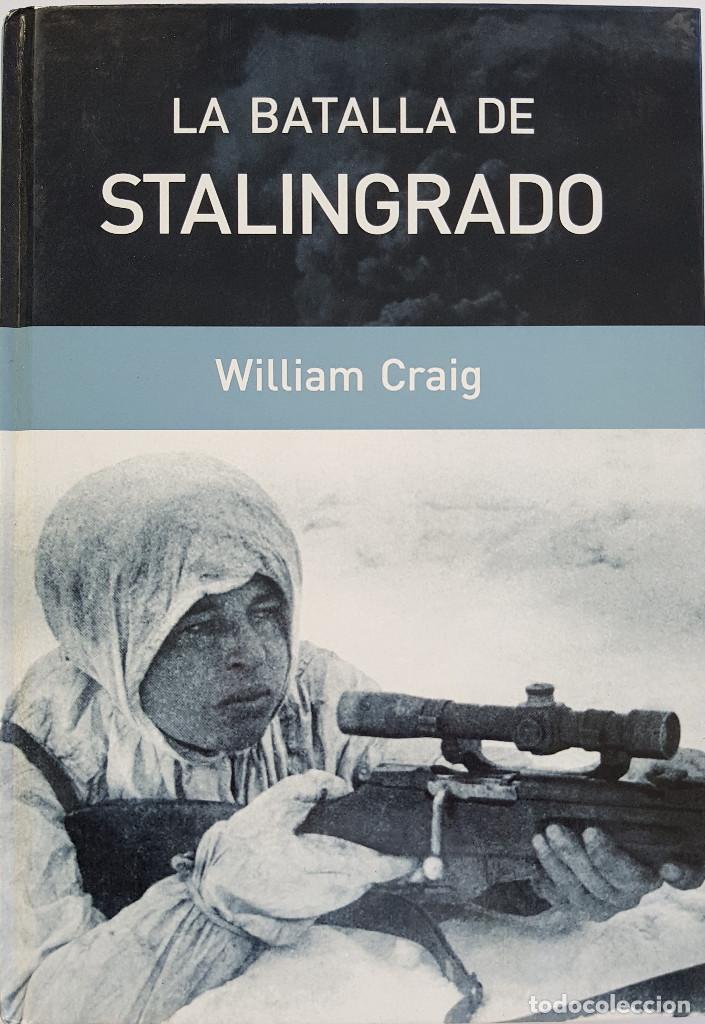 Libros de segunda mano: La batalla de Stalingrado, de William Craig - Foto 1