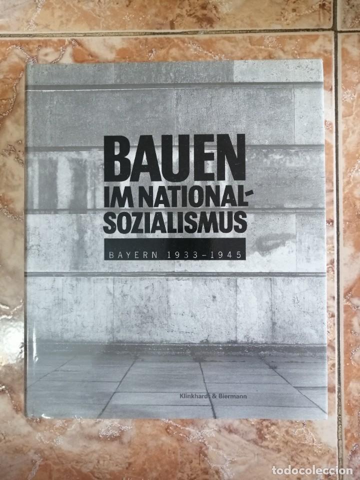 Libri di seconda mano: Bauen um national-sozialismus bayern 1933-1945.