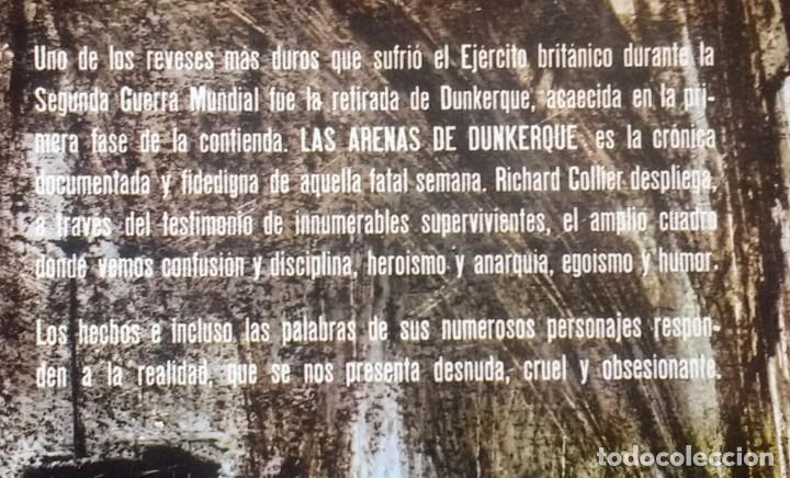 Libros de segunda mano: LAS ARENAS DE DUNKERQUE - RICHARD COLLIER - Foto 2