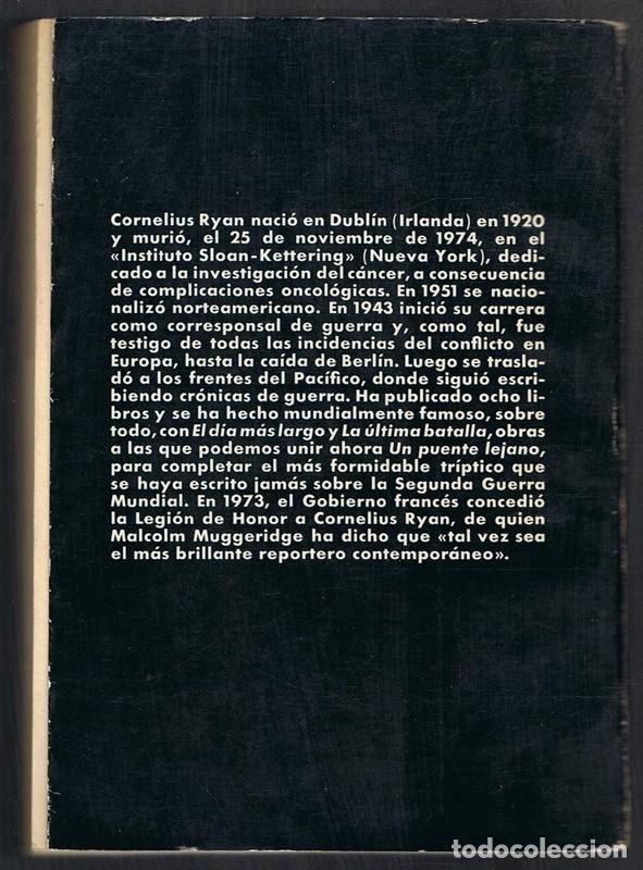 Libros de segunda mano: UN PUENTE LEJANO CORNELIUS RYAN - Foto 2