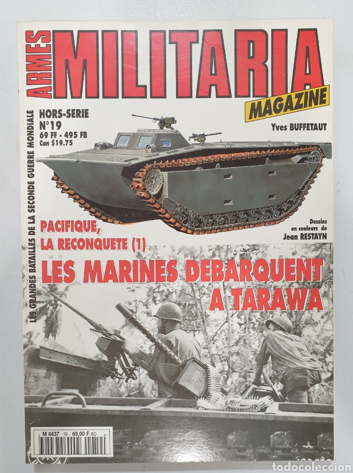 Libri di seconda mano: ARMES MILITARIA MAGAZINE. LES MARINES DEBARQUENT A TARAWA