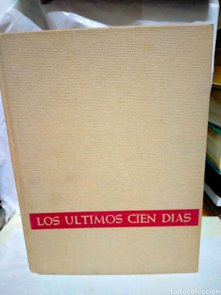 Libri di seconda mano: Hans Dollinger.LOS &Uacute;LTIMOS CIEN DIAS.Plaza&Janes