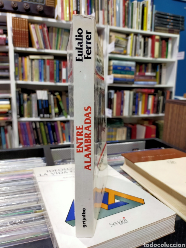 Libros de segunda mano: ENTRE ALAMBRADAS - EULALIO FERRER - Foto 3