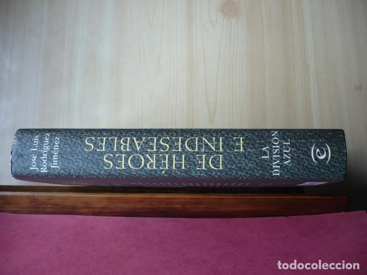 Libros de segunda mano: De H&eacute;roes e Indeseables. Rodr&iacute;guez Jim&eacute;nez. Espasa, 2007. - Foto 3