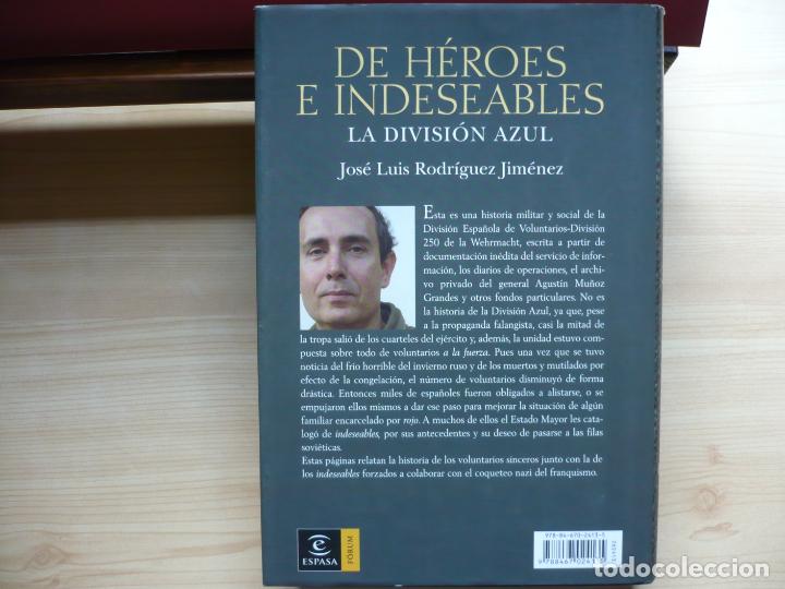 Libros de segunda mano: De H&eacute;roes e Indeseables. Rodr&iacute;guez Jim&eacute;nez. Espasa, 2007. - Foto 4