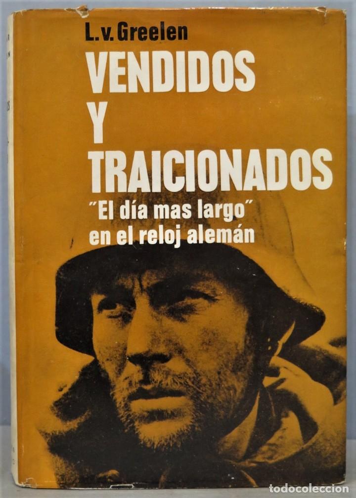 Libros de segunda mano: VENDIDOS Y TRAICIONADOS. GREELEN - Foto 1