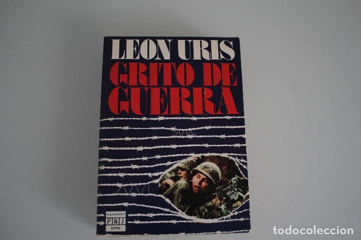 Libros de segunda mano: GRITO DE GUERRA LE&Oacute;N URIS - Foto 1