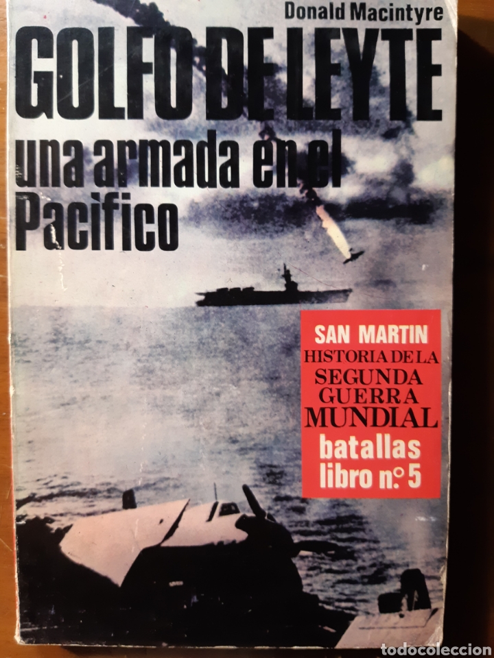 Libros de segunda mano: Golfo de Leyte. Una armada en el Pac&iacute;fico - Foto 1