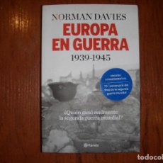 Libros de segunda mano: LIBRO EUROPA EN GUERRA EDICIÓN CONMEMORATIVA 70 CENTENARIO FINAL 2ª GM NORMAN DAVIES