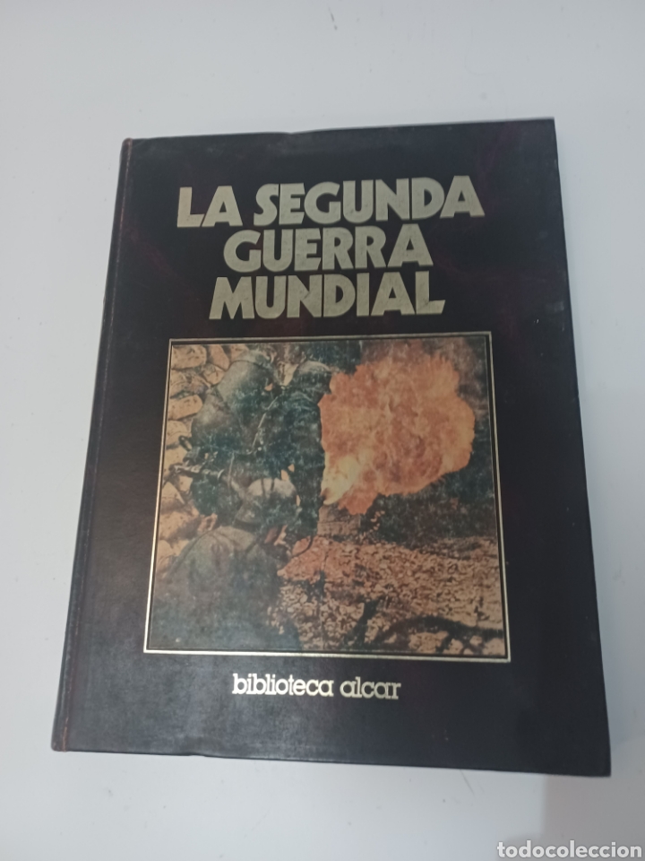 Libri di seconda mano: La segunda guerra mundial Tomo Uno biblioteca alcar 1978