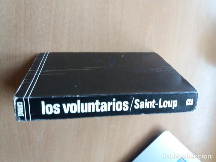 Libros de segunda mano: LOS VOLUNTARIOS. SAINT LOUP - Foto 2