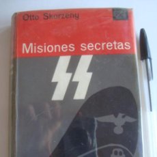 Libros de segunda mano: OTTO SKORZENY - MISIONES SECRETAS (DESTINO, 1955). 4ª ED. GEHEIMKOMMANDO SS NAZISMO